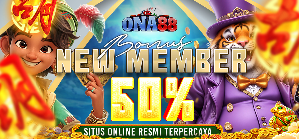 ONA88 - Bonus New Member 50% 